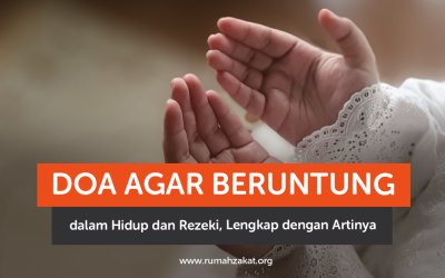 Doa Agar Beruntung dalam Hidup dan Rezeki, Lengkap dengan Artinya