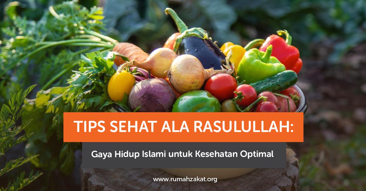 photo_2025-08-22_14-20-27 Tips Sehat Ala Rasulullah dengan Pola Makan Sederhana