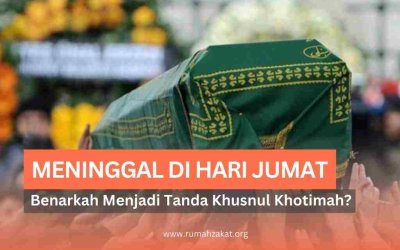 Benarkah Meninggal di Hari Jumat Tanda Husnul Khatimah?