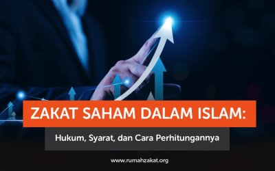 Zakat Saham dalam Islam: Hukum, Syarat, dan Cara Perhitungannya