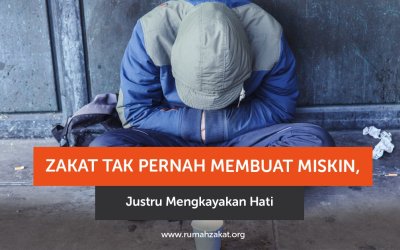 Zakat Tak Pernah Membuat Miskin, Justru Mengkayakan HatiPendahuluan