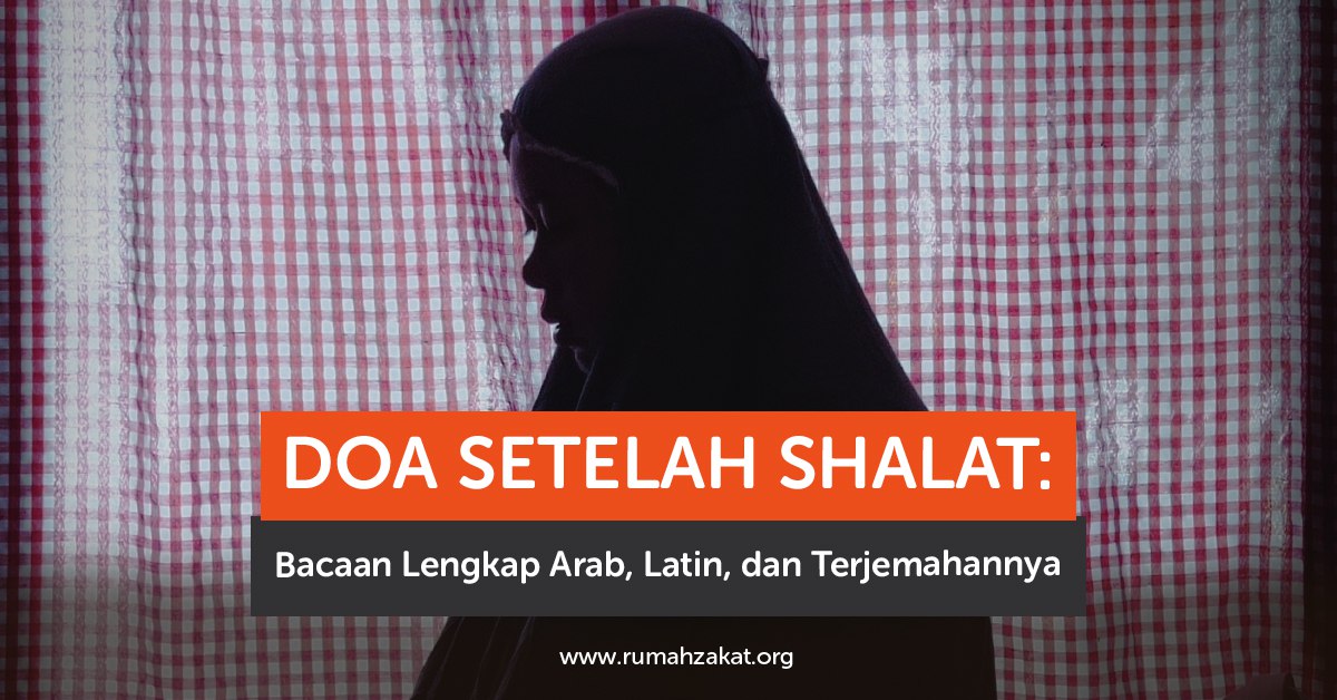 photo_2025-09-09_13-59-20 Doa setelah shalat lengkap dalam Islam