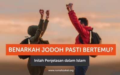 Benarkah Jodoh Pasti Bertemu? Inilah Penjelasan dalam Islam