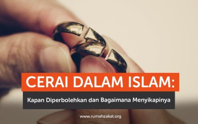 Cerai dalam Islam: Kapan Diperbolehkan dan Bagaimana Menyikapinya