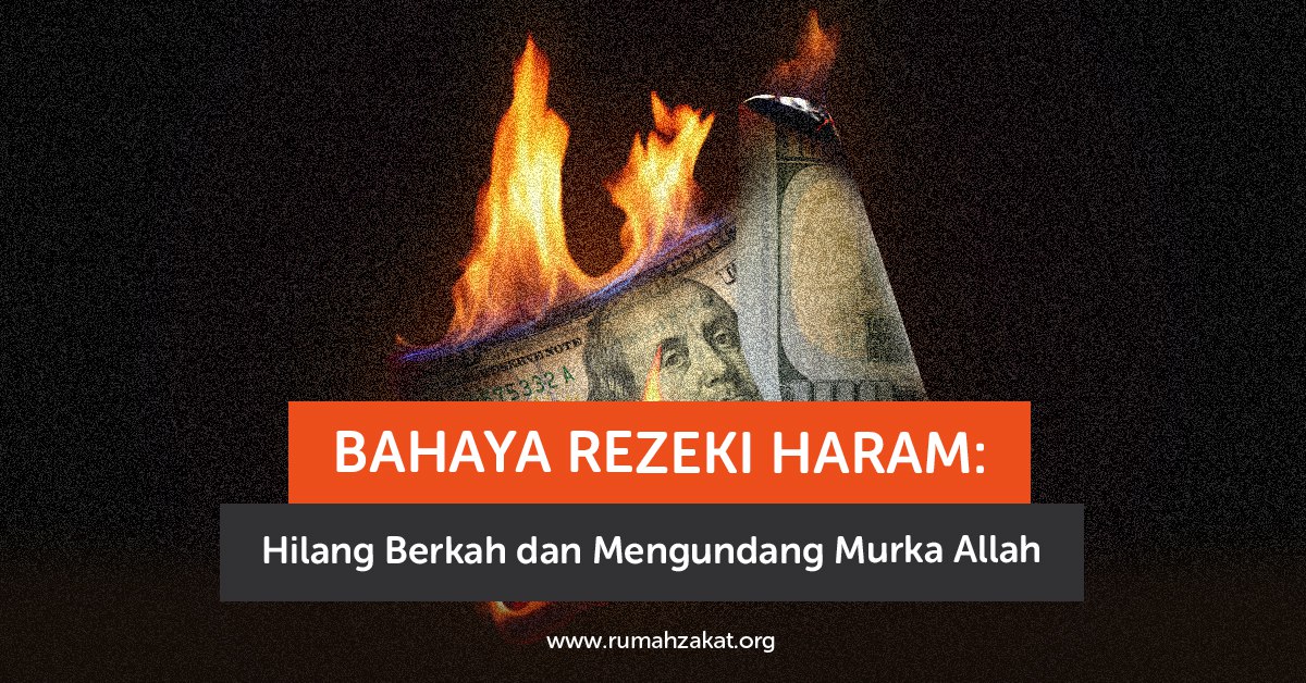 photo_2025-09-15_13-46-32 Bahaya rezeki haram dalam kehidupan sehari-hari