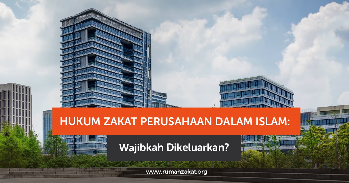 photo_2025-09-15_14-17-49 Ilustrasi seputar zakat perusahaan dalam Islam