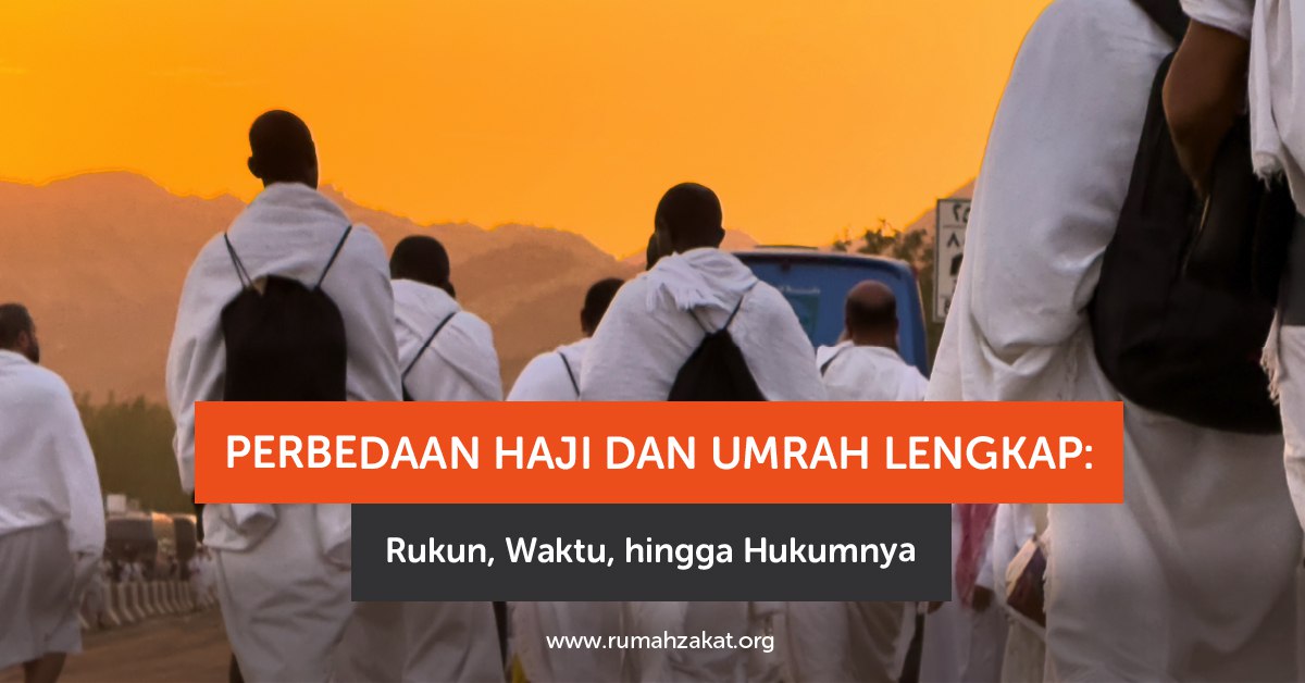 perbedaan haji dan umrah menurut syariat Islam
