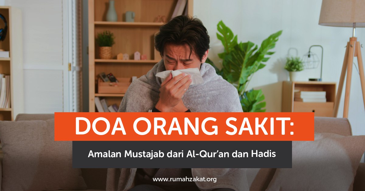 photo_2025-09-17_16-21-00 doa orang sakit sesuai Al-Qur’an dan hadis.