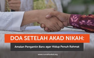 Doa Setelah Akad Nikah: Amalan Pengantin Baru agar Hidup Penuh Rahmat