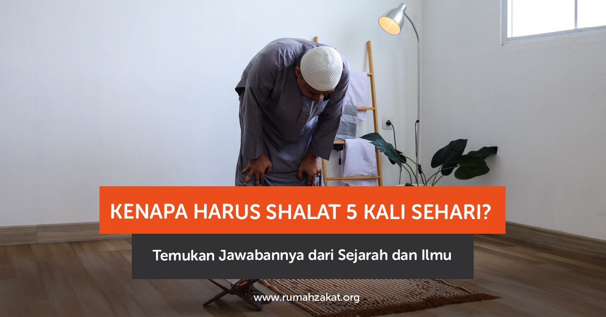 Kenapa harus shalat 5 kali sehari sejarah Isra Mi’raj dan hikmahnya