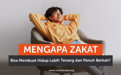 Mengapa Zakat Bisa Membuat Hidup Lebih Tenang dan Penuh Berkah?