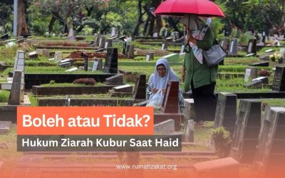 Hukum Ziarah Kubur Saat Haid: Boleh atau Tidak?