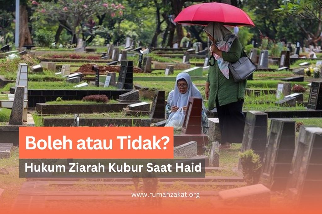 apakah orang haid boleh ke makam