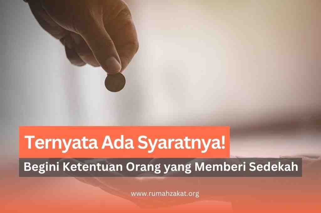 apa ketentuan orang yang memberi sedekah