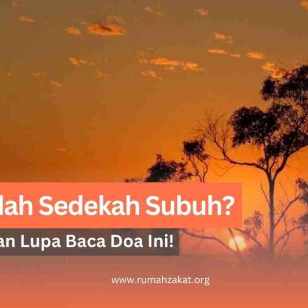 doa setelah sedekah subuh