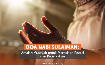 Doa Nabi Sulaiman: Amalan Mustajab Memohon Rezeki dan Keberkahan
