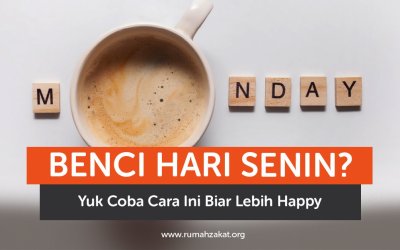 Benci Hari Senin? Yuk Coba Cara Ini Biar Lebih Happy dan Produktif!