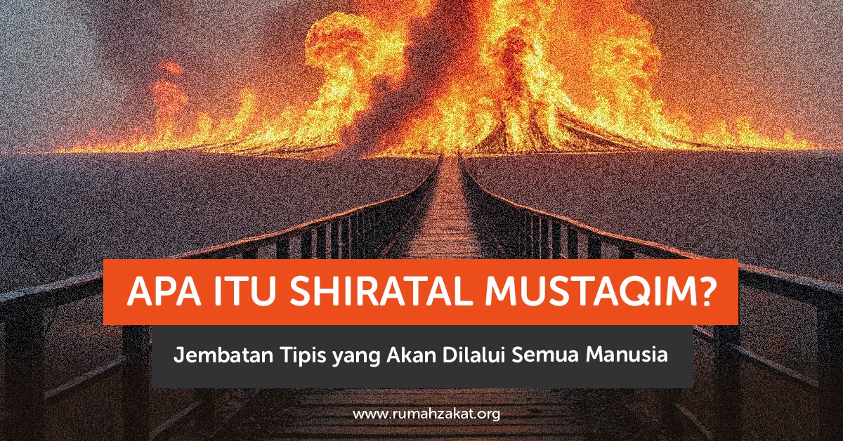 photo_2025-10-09_15-29-01 Ilustrasi Shiratal Mustaqim jembatan tipis di atas neraka Jahannam