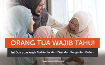 Orang Tua Wajib Tahu! Ini Doa agar Anak Terhindar dari Zina dan Pergaulan Bebas