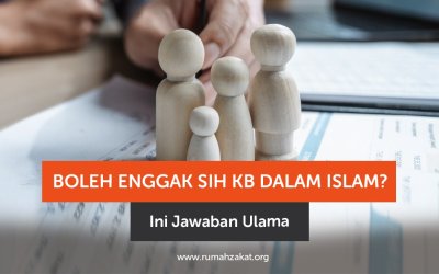 Boleh Enggak Sih KB dalam Islam? Ini Jawaban Ulama