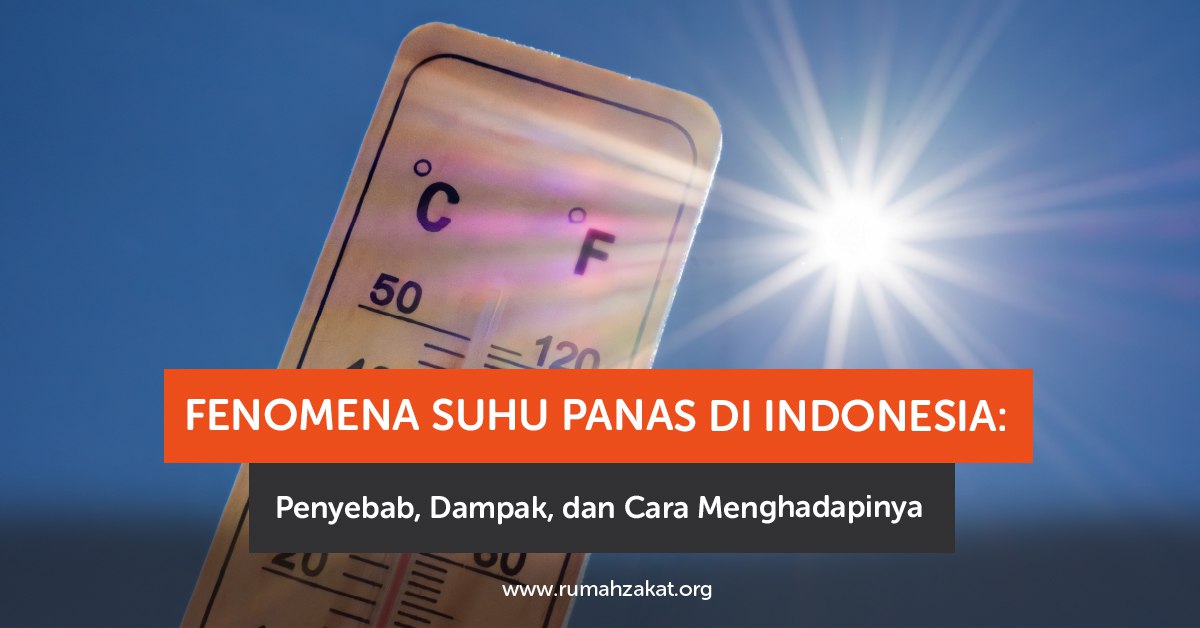 Fenomena suhu panas di Indonesia akibat perubahan iklim dan cuaca ekstrem tahun 2025