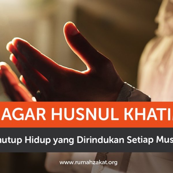 Muslim membaca Al-Qur’an untuk mendapatkan husnul khatimah