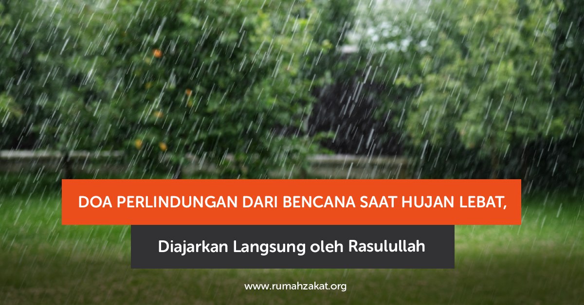 photo_2025-10-31_15-30-00 Ilustrasi doa perlindungan dari bencana saat hujan deras.