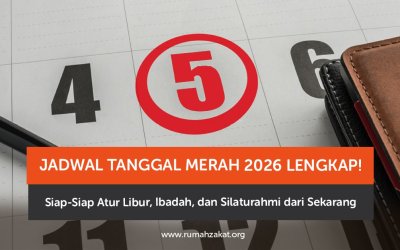 Jadwal Tanggal Merah 2026 Lengkap! Siap-Siap Atur Libur, Ibadah, dan Silaturahmi dari Sekarang