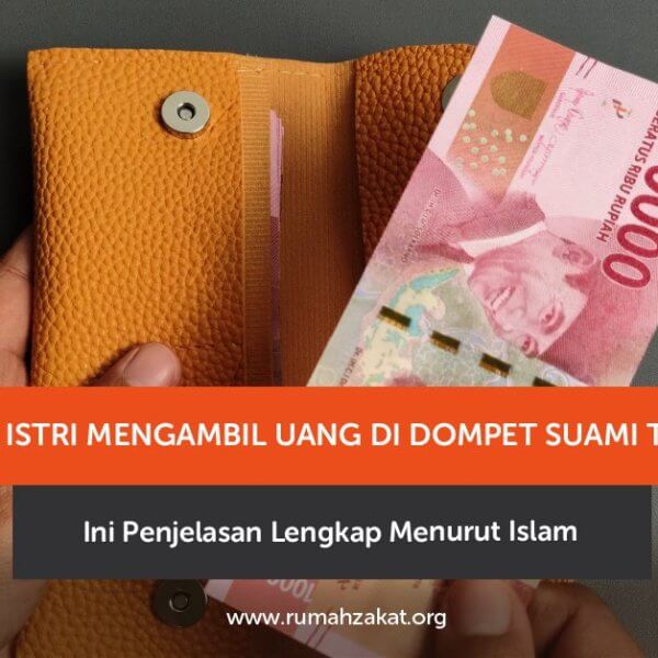Ilustrasi istri mengambil uang di dompet suami untuk kebutuhan rumah tangga secara wajar menurut Islam