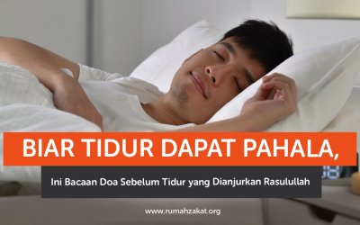 Biar Tidur Dapat Pahala, Ini Bacaan Doa Sebelum Tidur yang Dianjurkan Rasulullah