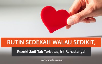 Rutin Sedekah Walau Sedikit, Rezeki Jadi Tak Terbatas, Ini Rahasianya!