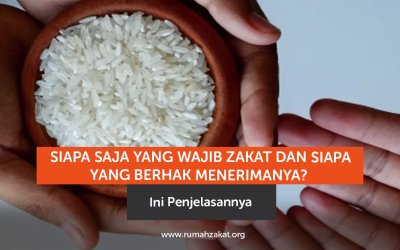 Siapa Saja yang Wajib Zakat dan Siapa yang Berhak Menerimanya? Ini Penjelasannya