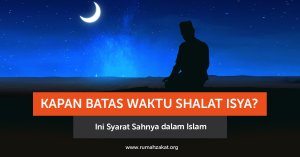 “Ilustrasi waktu shalat Isya sesuai panduan Islam”