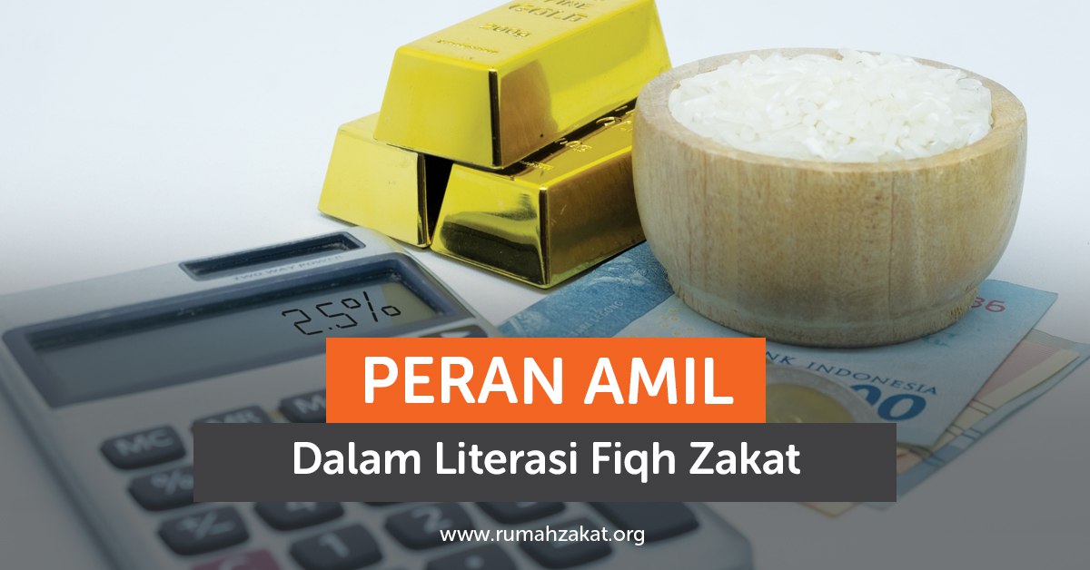Peran Amil Dalam Literasi Fiqh Zakat