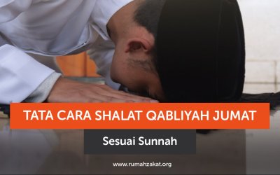 Tata Cara Shalat Qabliyah Jumat Sesuai Sunnah