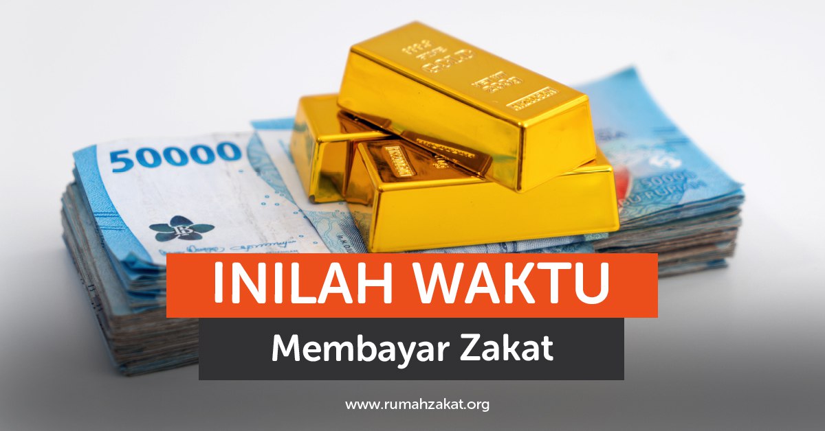 Inilah waktu membayar zakat