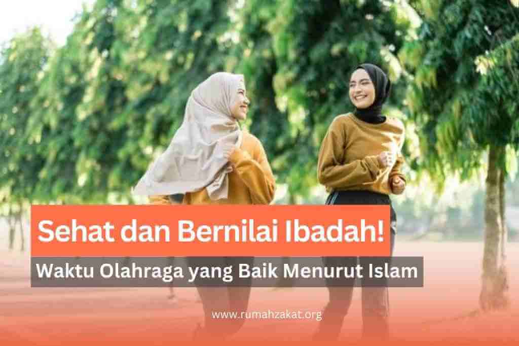 waktu olahraga yang baik menurut islam