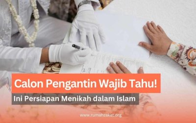 Calon Pengantin Wajib Tahu! Ini Persiapan Menikah dalam Islam