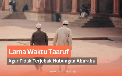 Jangan Berlarut-larut! Lama Waktu Taaruf Agar Tidak Terjebak Hubungan Abu-abu