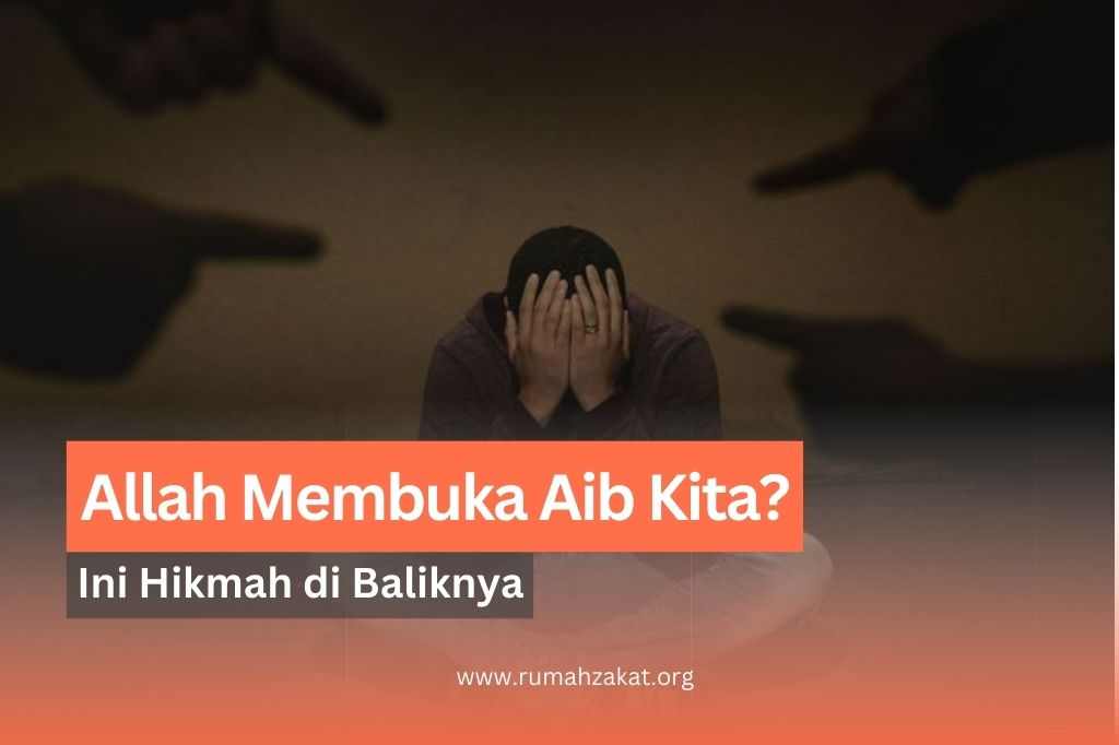 kenapa allah membuka aib kita