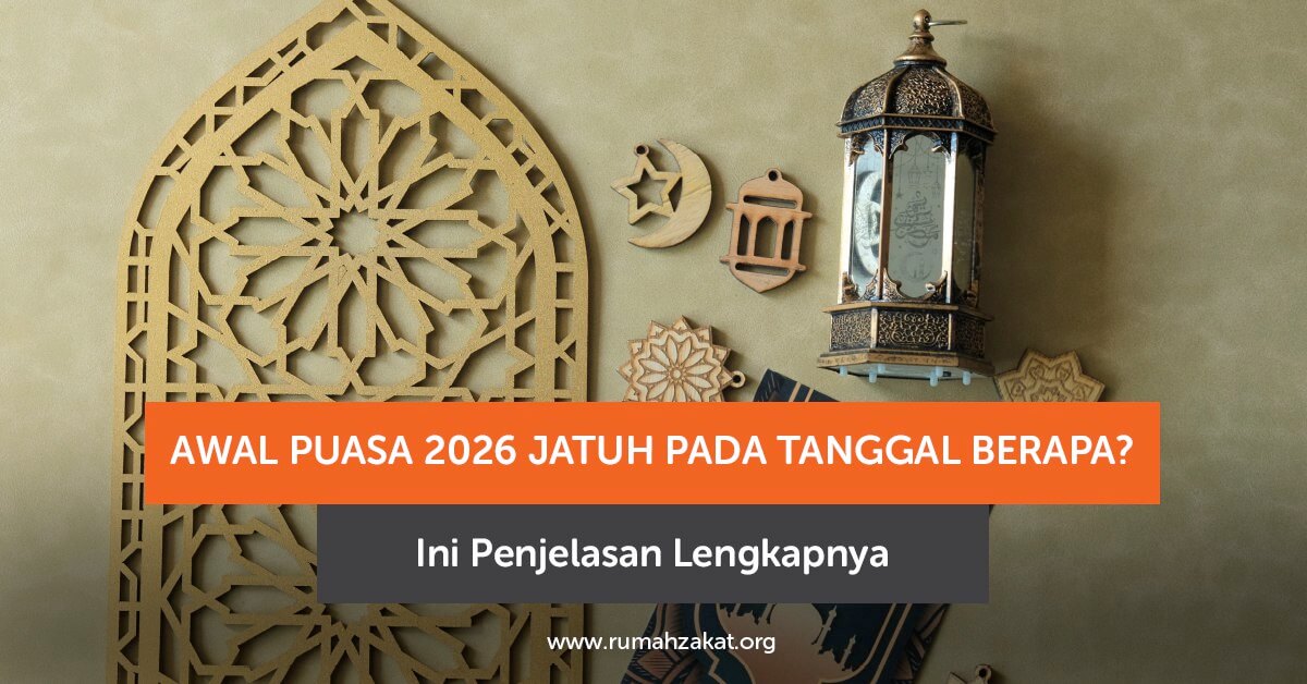 awal puasa 2026 dan perkiraan awal Ramadan 1447 Hijriah