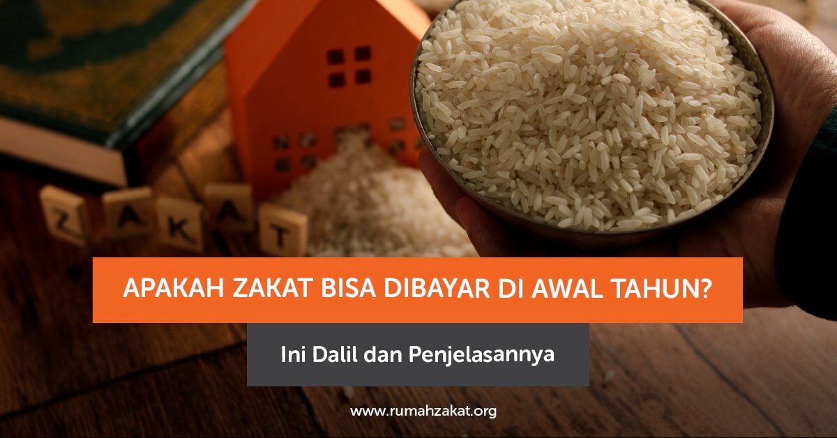 apakah zakat bisa dibayar di awal tahun