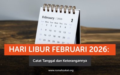 Hari Libur Februari 2026: Catat Tanggal dan Keterangannya