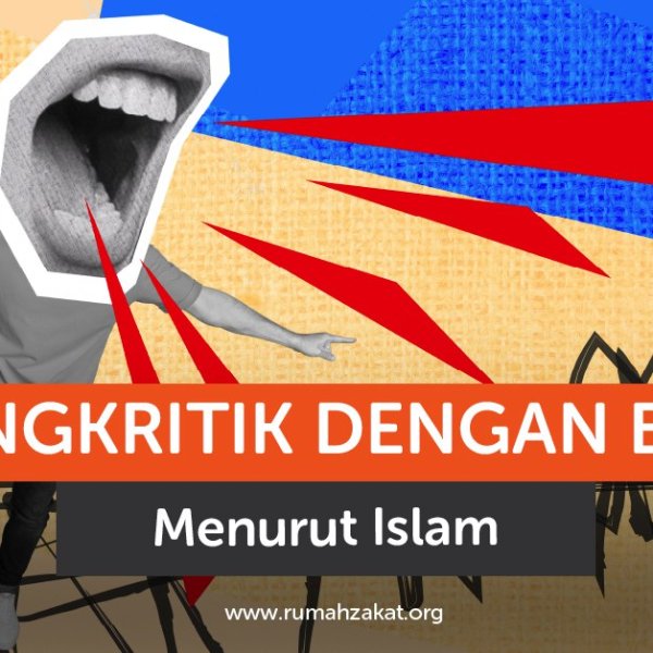 mengkritik dengan baik menurut Islam