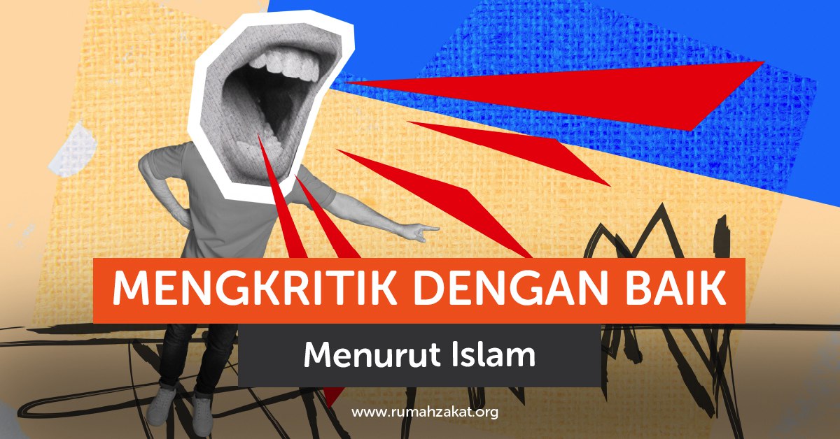 mengkritik dengan baik menurut Islam