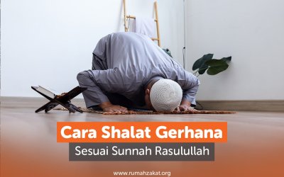 Cara Shalat Gerhana Sesuai Sunnah Rasulullah