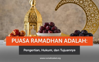 Puasa Ramadhan Adalah: Pengertian, Hukum, dan Tujuannya dalam Islam