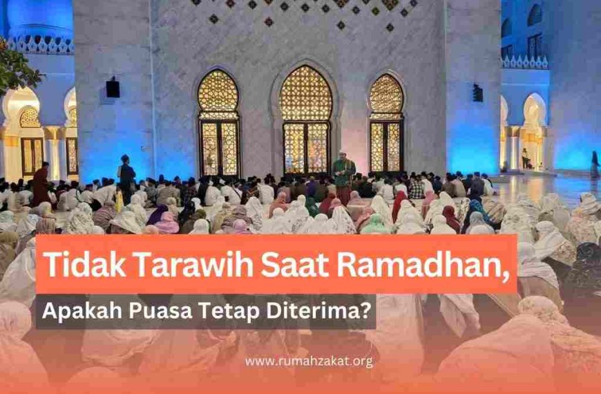 puasa tapi tidak tarawih