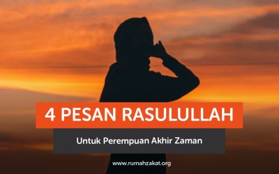 4 Pesan Rasulullah Untuk Perempuan Akhir Zaman