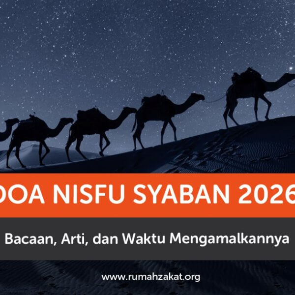 Doa Nisfu Syaban 2026: Bacaan, Arti, dan Waktunya
